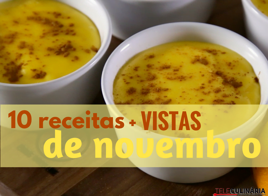 10 receitas mais vistas de Novembro