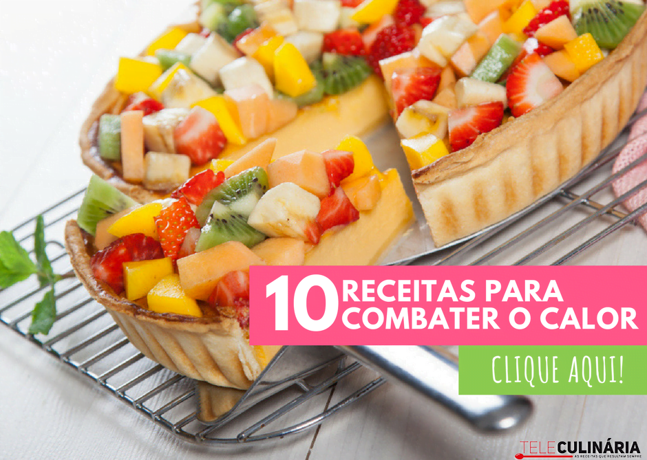 10 receitas para combater o calor