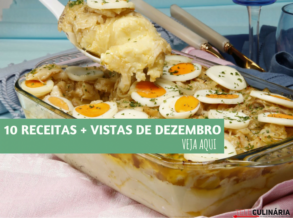 10 receitas mais vistas de dezembro de 2017