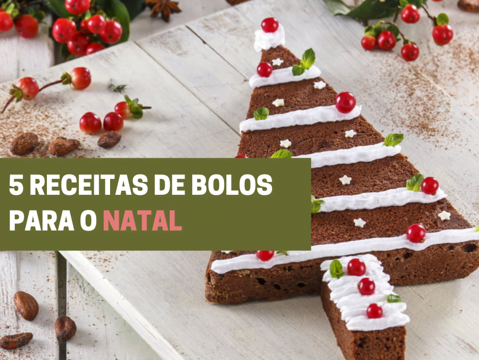 5 receitas de bolos para o Natal