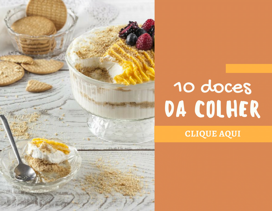 10 doces de colher fácies de fazer