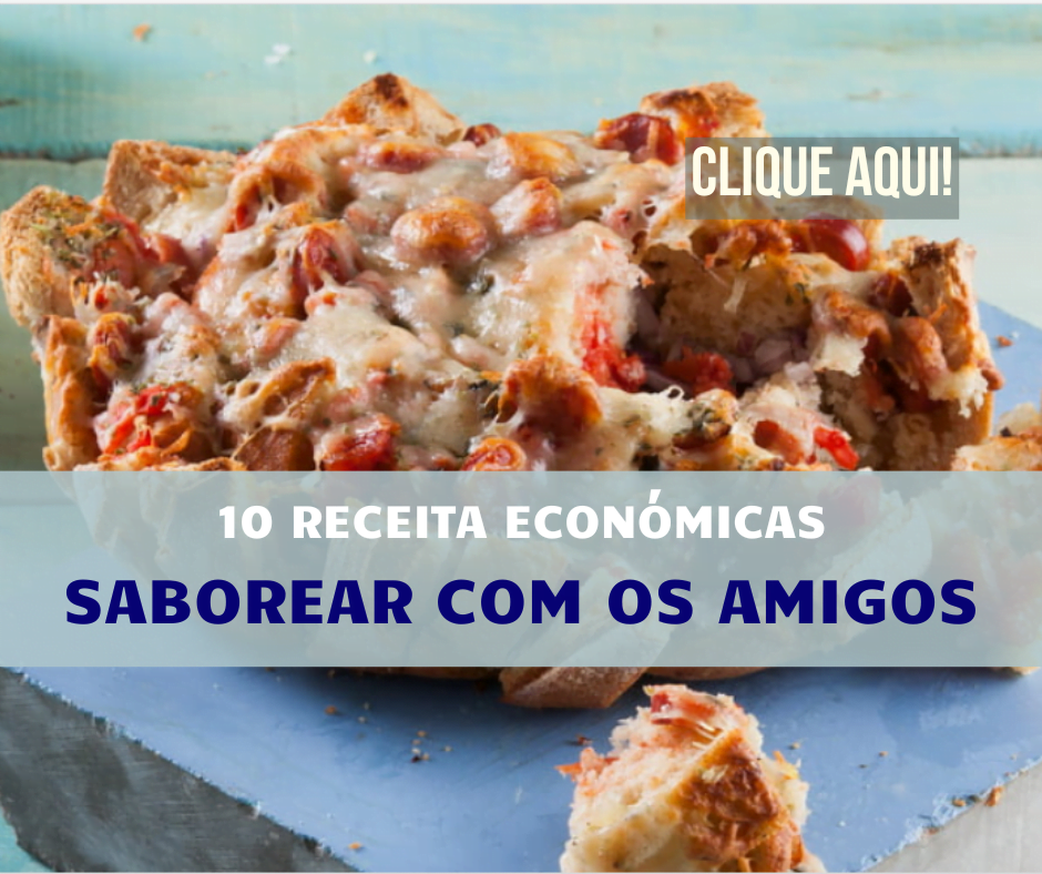 10 receitas económicas para saborear com amigos