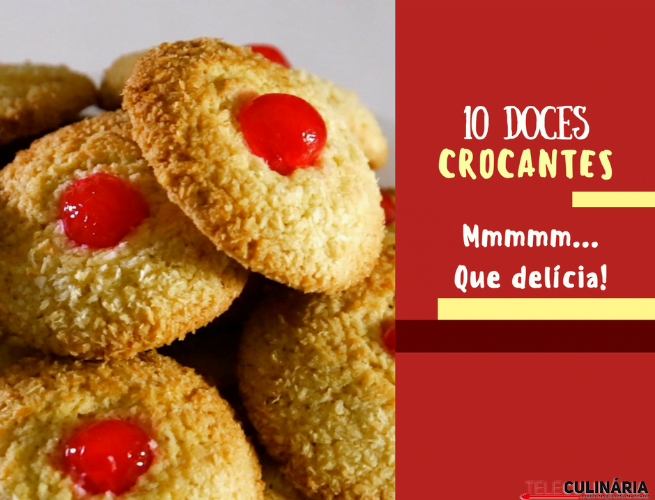 10 doces crocantes