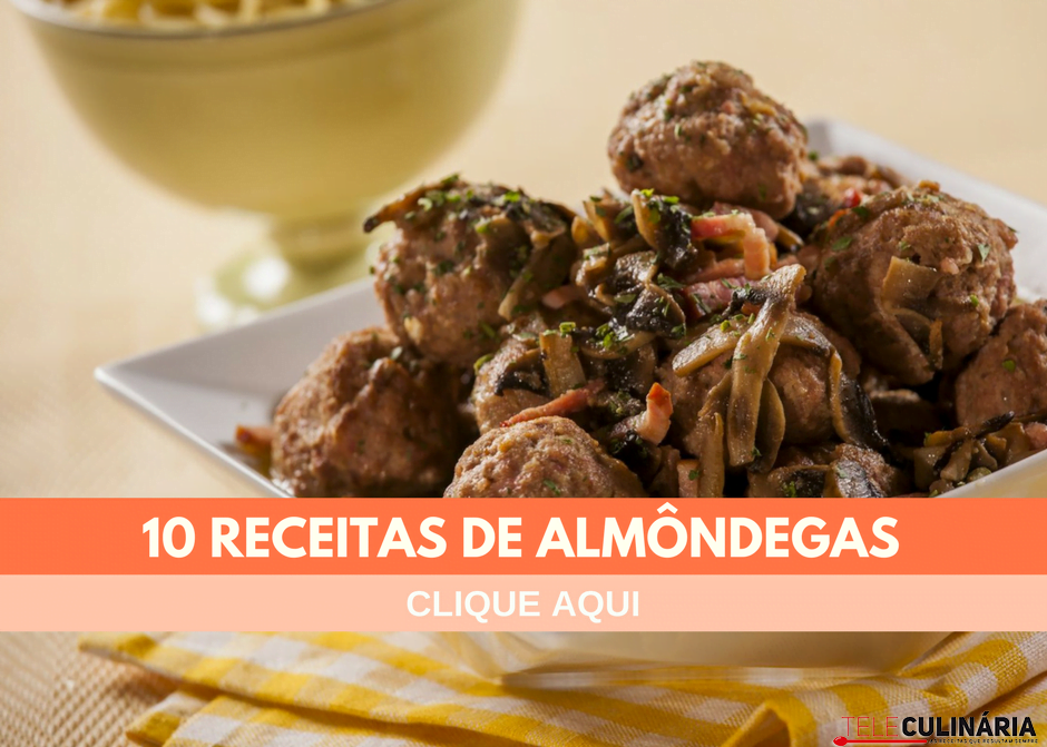 10 receitas de almôndegas
