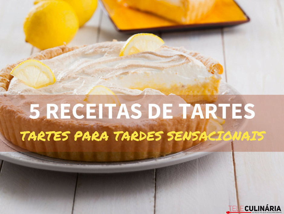 5 receitas de tartes