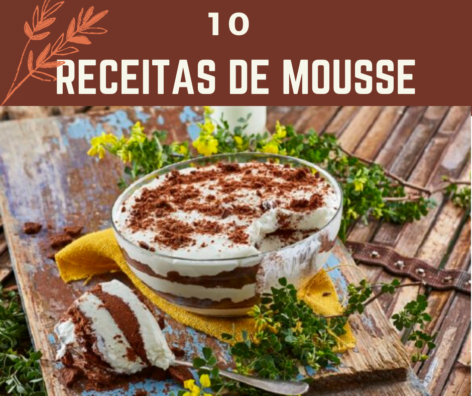 10 formas de fazer mousse