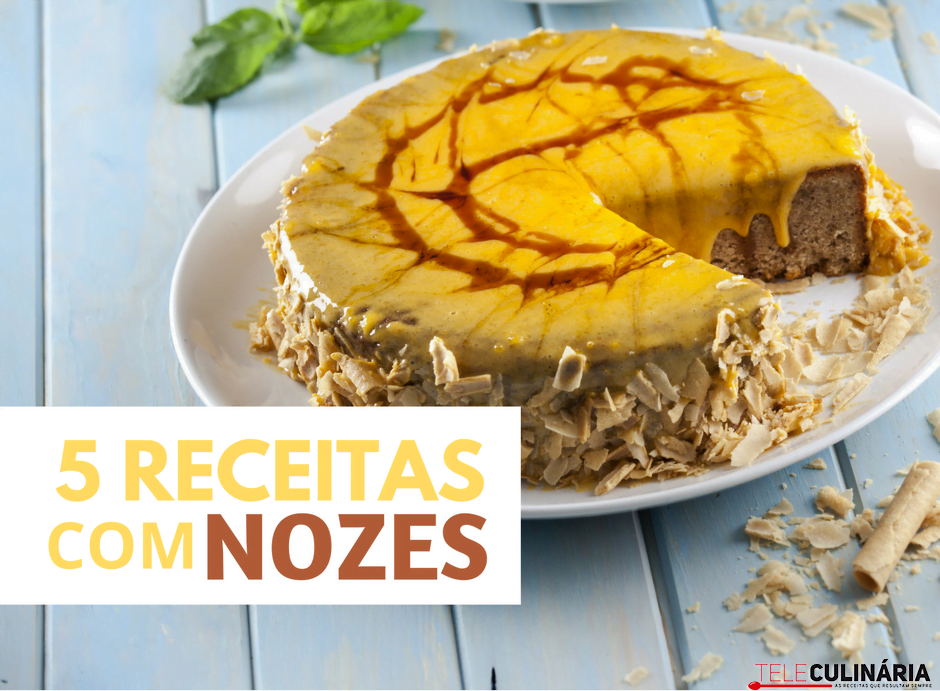 5 receitas com nozes